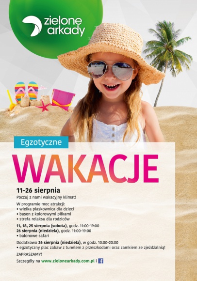 Egzotyczne wakacje w Zielonych Arkadach